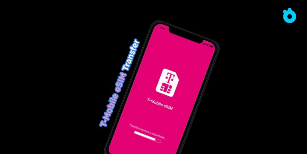 T-Mobile eSIM Transfer to new iphone