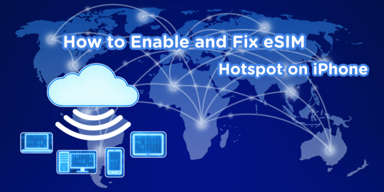World map with cloud icon and connected devices illustrating eSIM hotspot sharing across countries